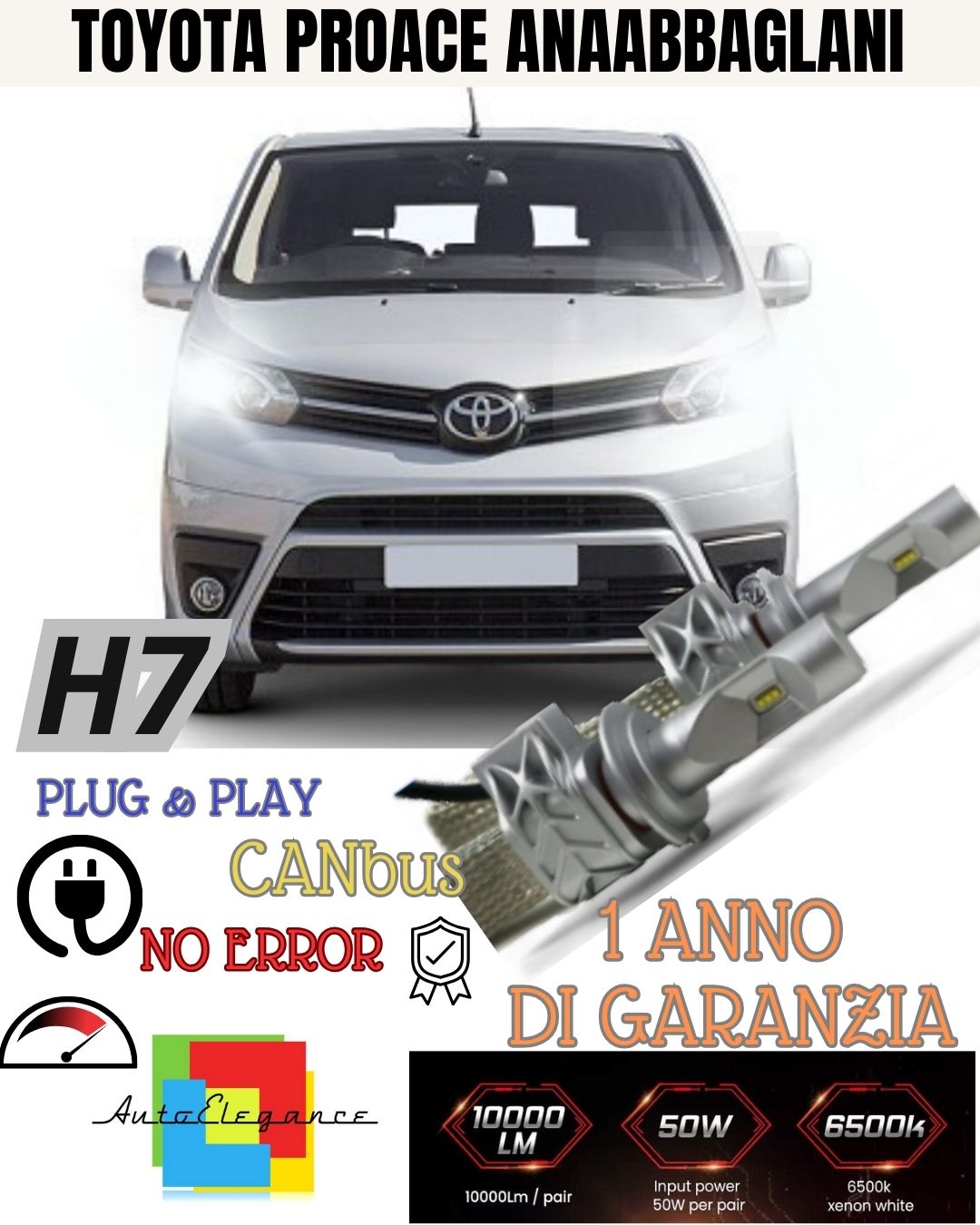KIT LED H7 CANBUS TOYOTA PROACE VERSO 8000 LUMEN 6500K LOW BEAM NO ERROR 
