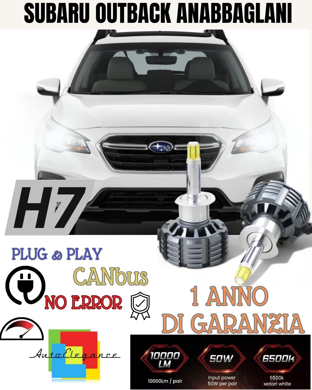 KIT FULL H7 LED PER SUBARU OUTBACK IV6000K XENON 9600 LUMEN 80W ANABBAGLIANTI