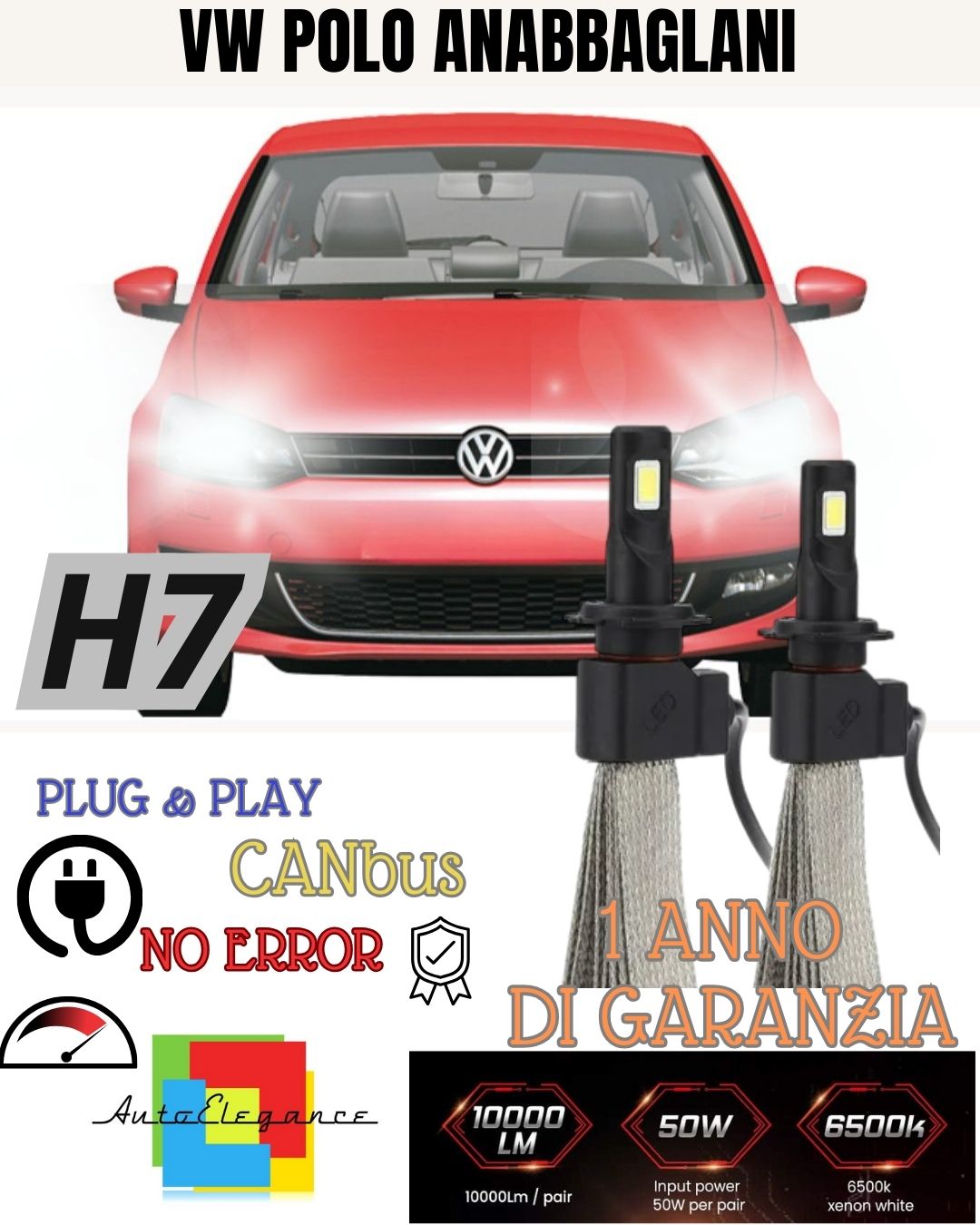 KIT FULL LED H7 ANABBAGLIANTE VW POLO 9N FINO AL 2005 6000K 6400 LUMEN BIANCO