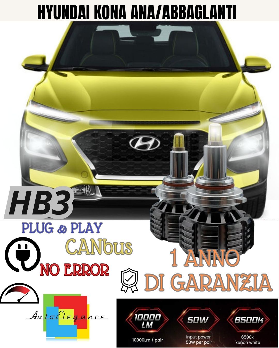 HB3 LED KIT HYUNDAI KONA RESTYLING FROM 2020+ 6000K LOW BEAM / HIGH BEAM 