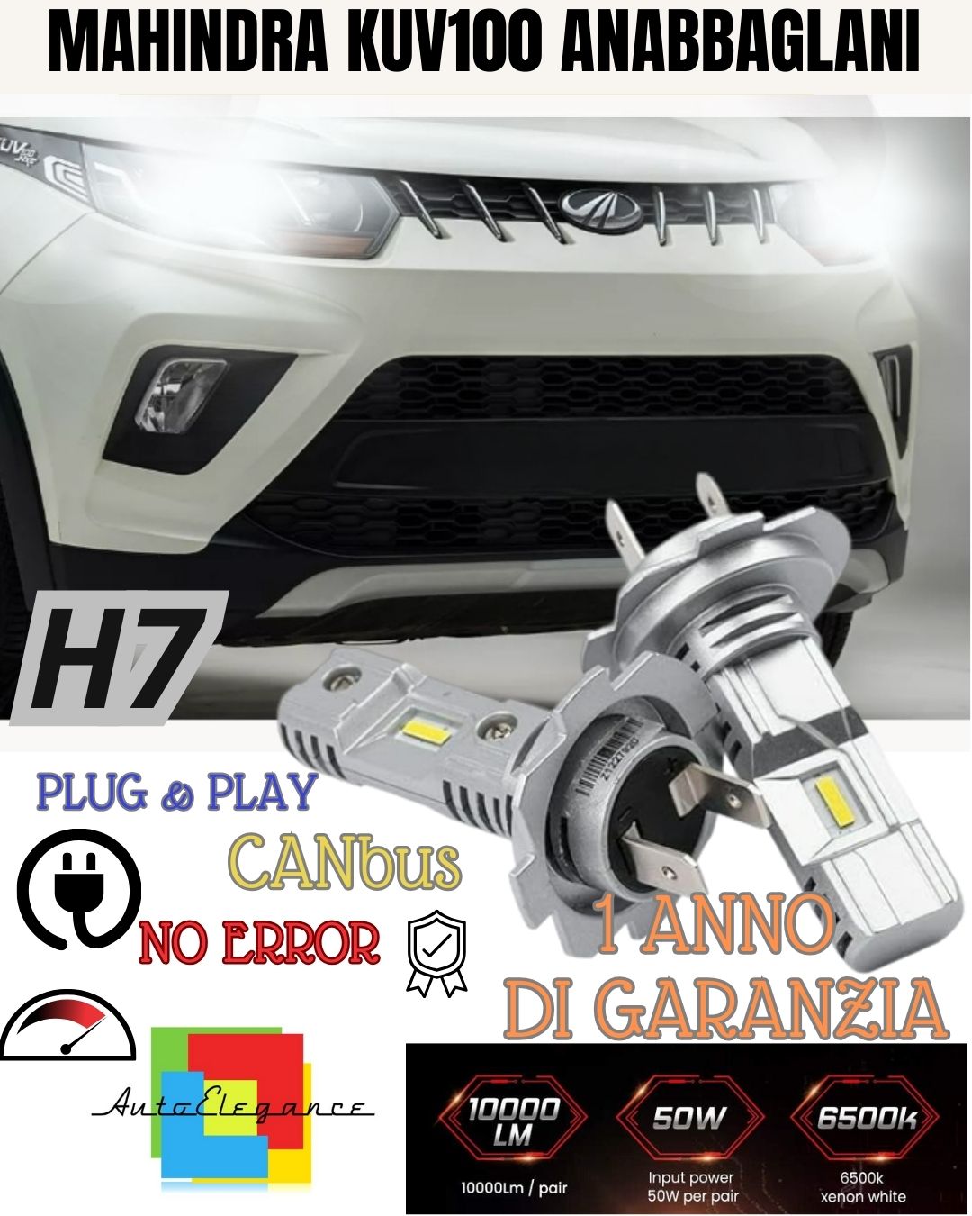 LED KIT H7 MAHINDRA KUV100 KUV 100 6000K WHITE 6000 LUMEN CANBUS HIGH BEAM