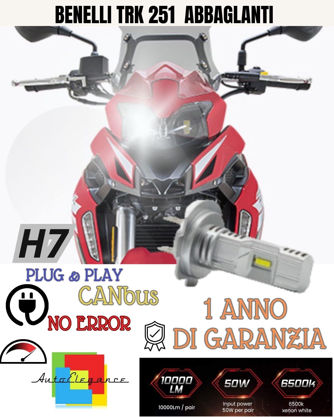 ⚡⚡LAMPADA LED H7 6000K 3500 LUMEN CANBUS BENELLI TRK 251 ABBAGLIANTE NO AVARIA⚡⚡