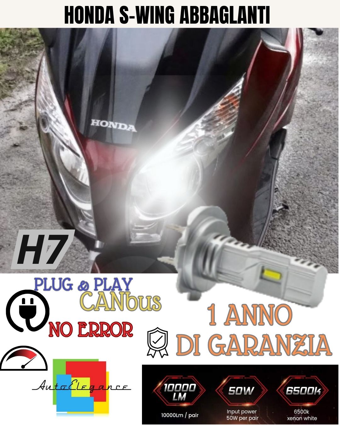 😎LAMPADA LED H7 6000K 3500 LUMEN CANBUS HONDA S-WING ABBAGLIANTE NO AVARIA LUCI