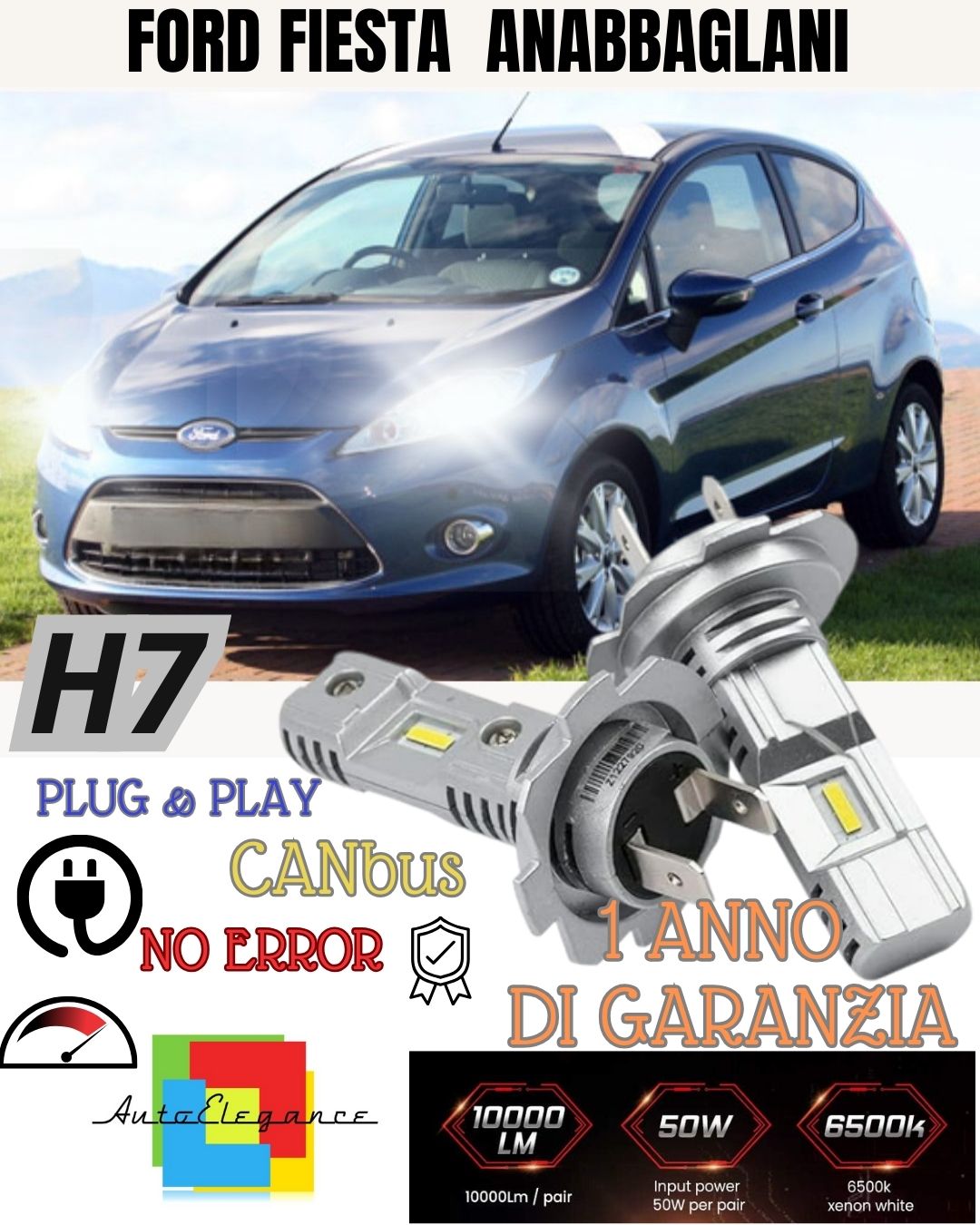 H7 LED KIT FOR FORD FIESTA VII MK7 6000K WHITE 6000 LUMEN CANBUS LOW BEAM