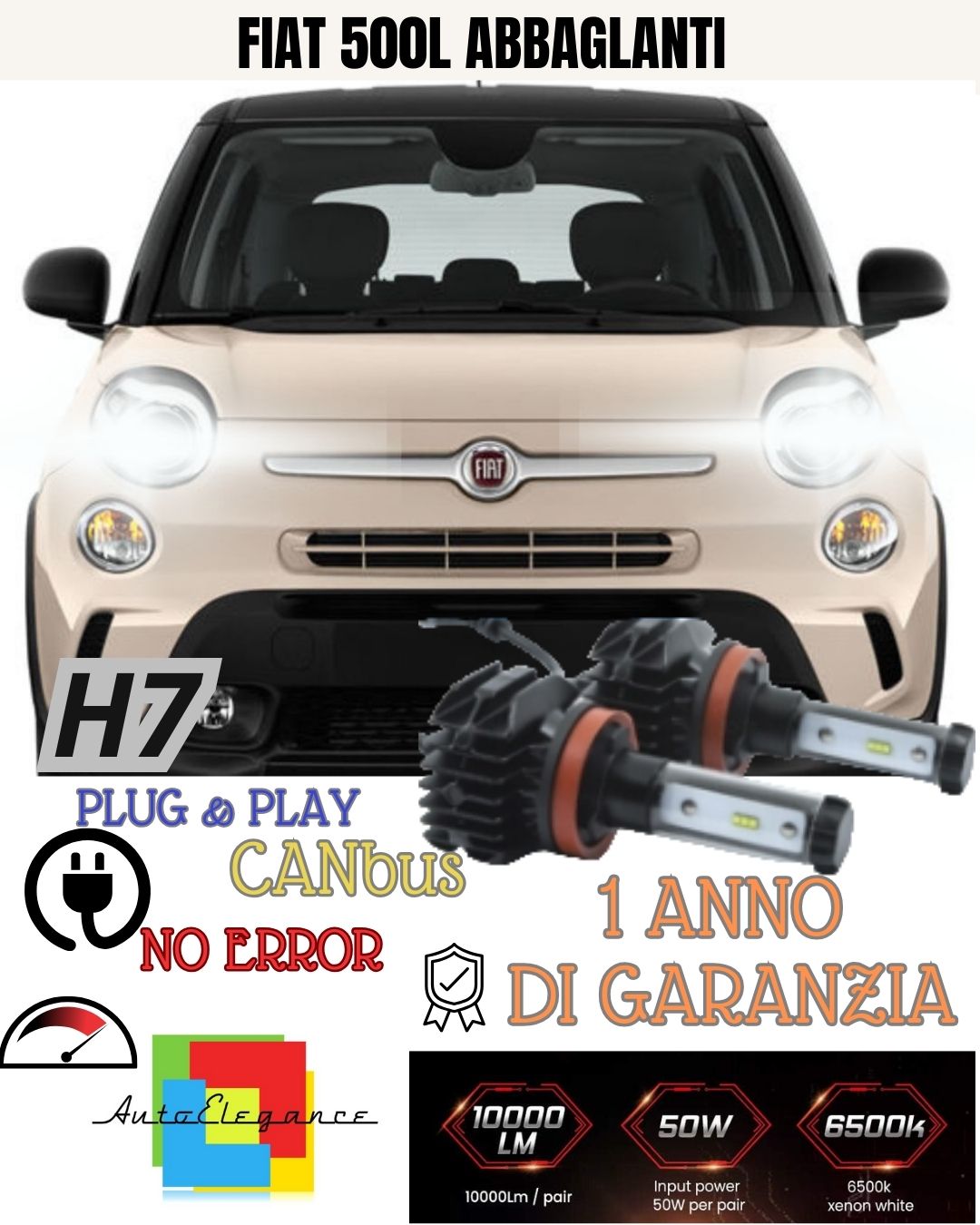 FULL LED KIT FIAT 500L H7 LAMPS 6000K WHITE 9800 LUMEN CANBUS LED HIGH BEAM