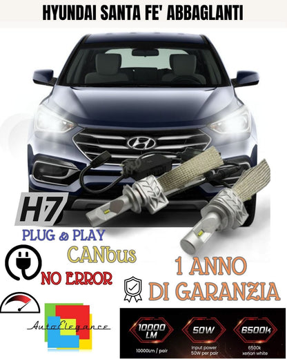 KIT FULL LED HYUNDAI SANTA FE' MK3 LED H7 6500K ABBAGLIANTE CANBUS ULTRALUMINOSI