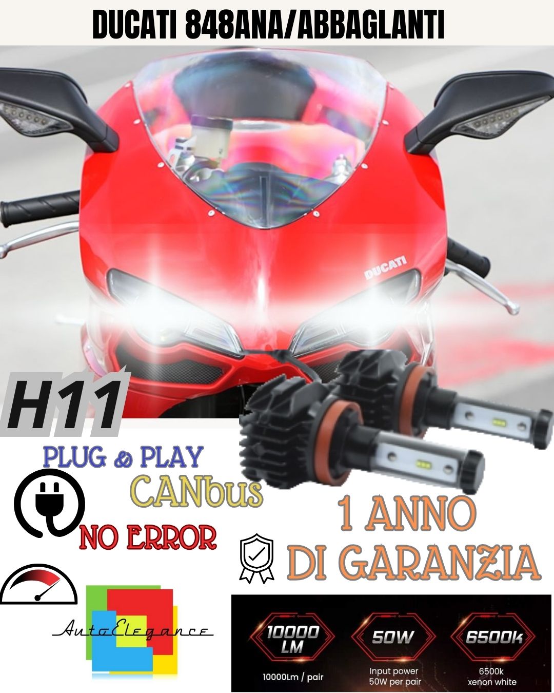 KIT FULL LED LAMPADE H11 6000K DUCATI 848 1098 1198 ANABBAGLIANTE  + ABBAGLIANTE