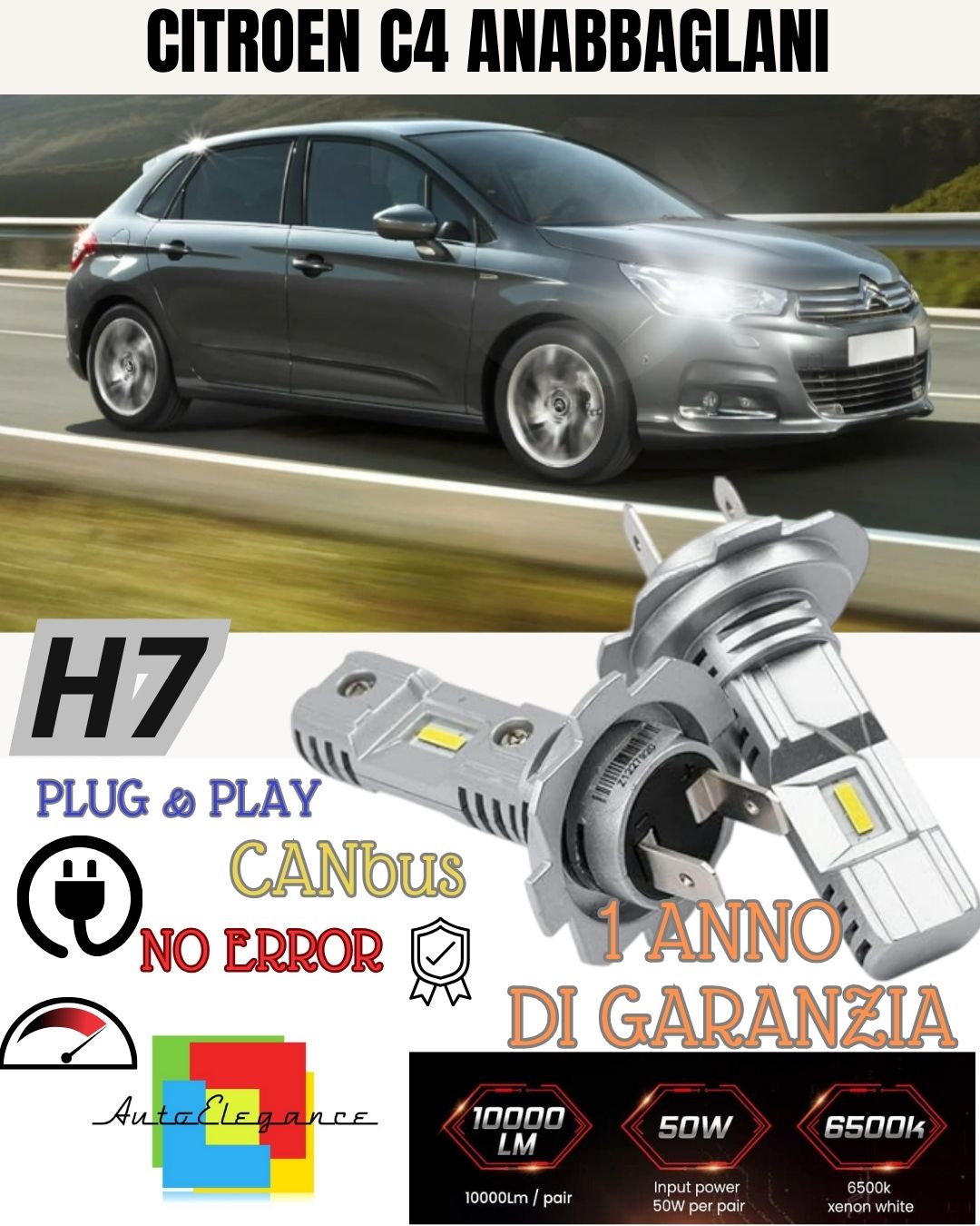 KIT LED H7 CITROEN C4 MK2 II 6000K BIANCO 6000 LUMEN CANBUS ANABBAGLIANTI