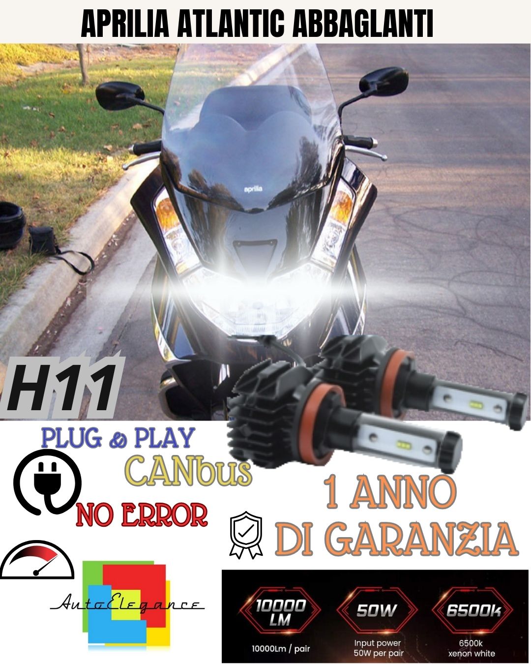 KIT FULL LED LAMPADE H11 6000K APRILIA ATLANTIC 500 2001-05 ABBAGLIANTI CANBUS