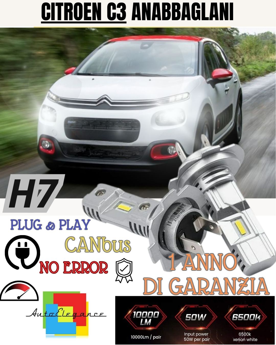 H7 LED KIT CITROEN C3 MK3 6000K WHITE 6000 LUMEN CANBUS LOW BEAM