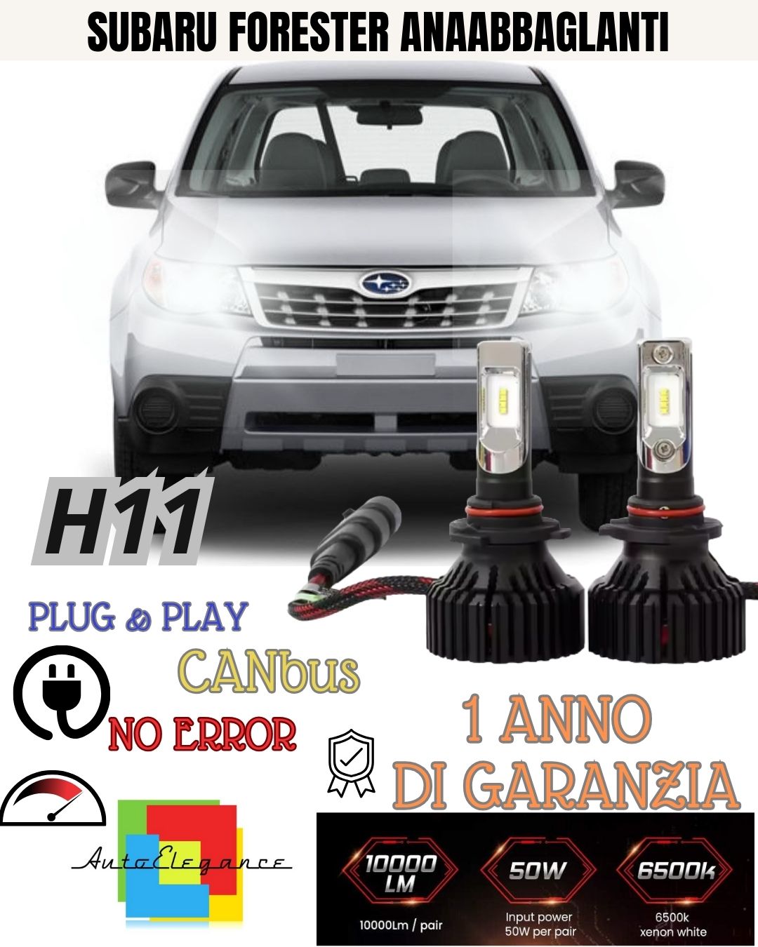 LED KIT LOW BEAM LAMPS H11 9800 LUMEN CANBUS FOR SUBARU FORESTER MK3