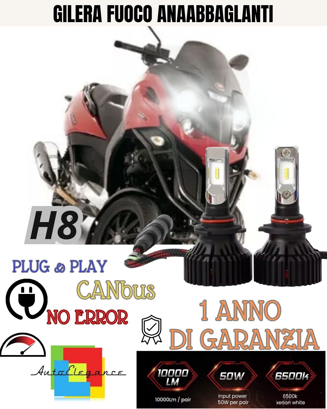 LED KIT H8 6000K WHITE 9800 LUMEN LOW BEAM GILERA FUOCO NO LIGHT FAILURE