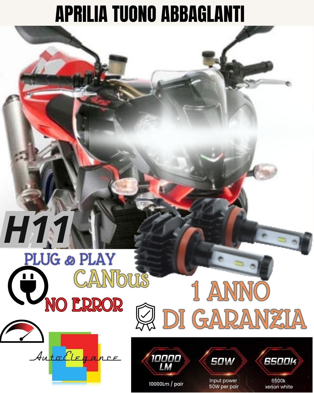 KIT FARO A LED APRILIA TUONO 1000 R ANABBAGLIANTI + ABBAGLIANTI H11 6000K CANBUS