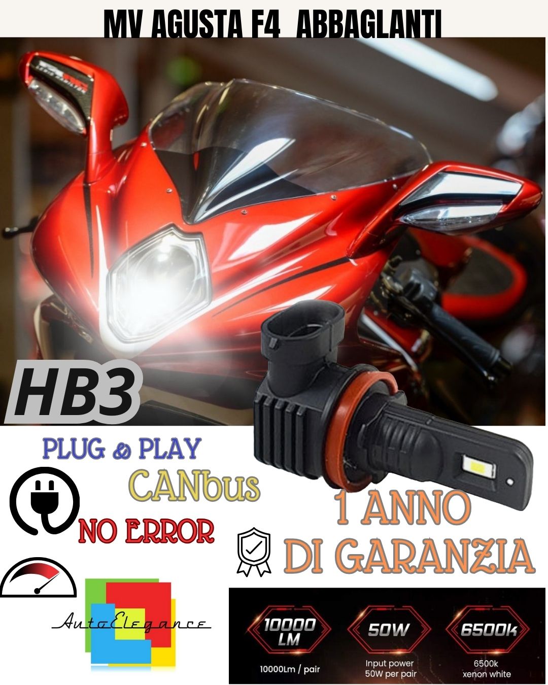 LED LAMP HB3 6000K 3000 LUMEN CANBUS MV AGUSTA F4 1998-2009 HIGH BEAM