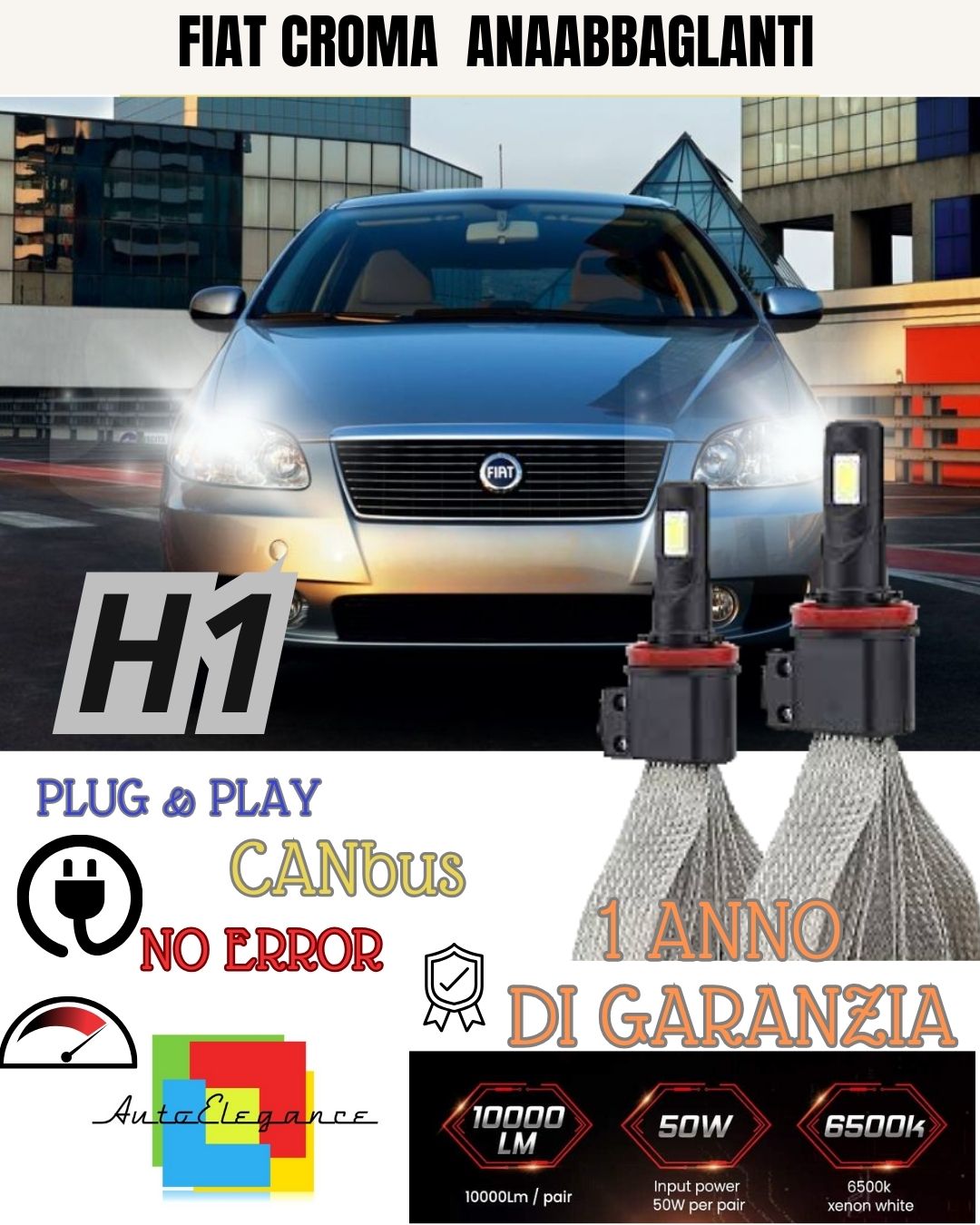 H1 LED LOW BEAM LAMP KIT FIAT CROMA RESTYLING 6000K XENON WHITE NOERROR