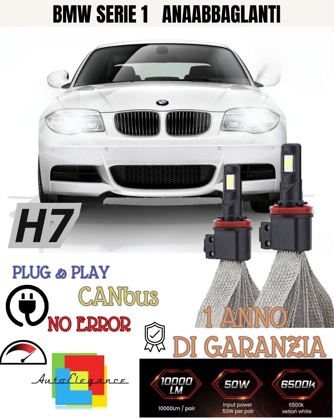 KIT LED H7 BMW SERIE 1 F20 6000K XENON NO AVARIA ANABBAGLIANTI 6400 LUMEN