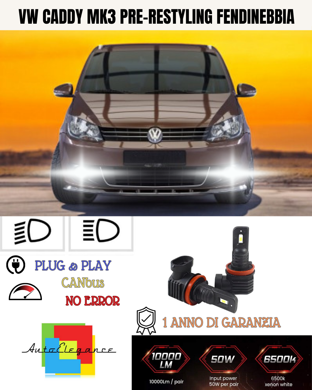 ⭐KIT LED H11 VW CADDY MK3 PRE-RESTYLING 6000K BIANCO FENDINEBBIA ⭐
