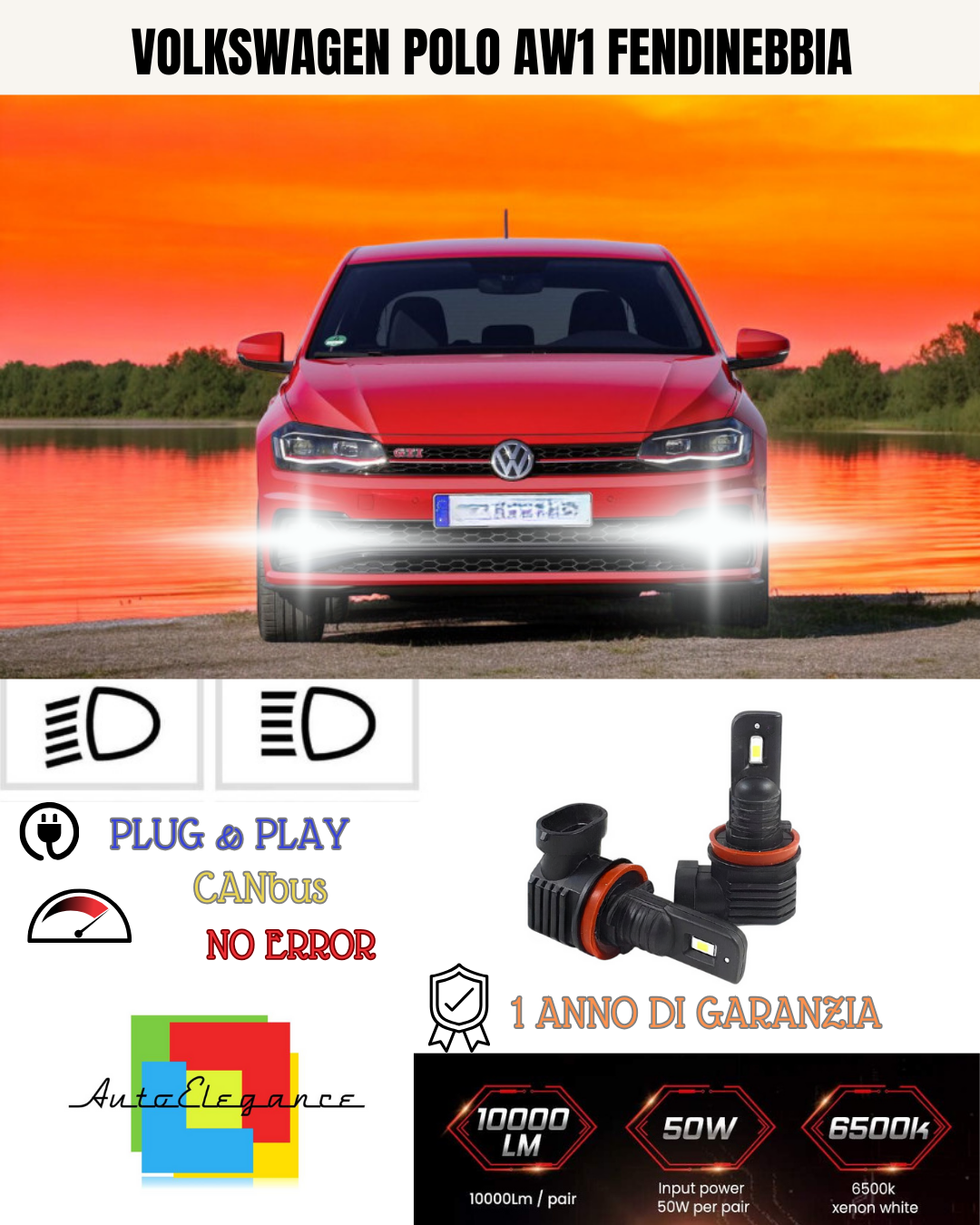 ⭐KIT LED H8 VOLKSWAGEN POLO AW1 6000K BIANCO FENDINEBBIA ⭐