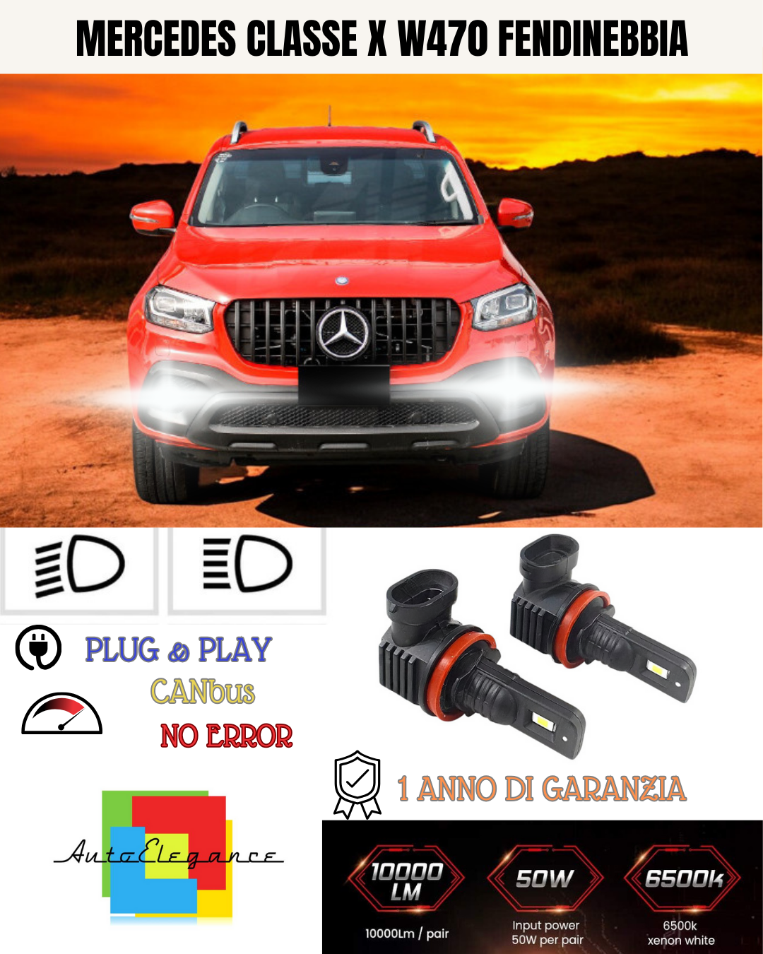 🔥KIT LED H11  MERCEDES CLASSE X W470 6000K BIANCO FENDINEBBIA 🔥