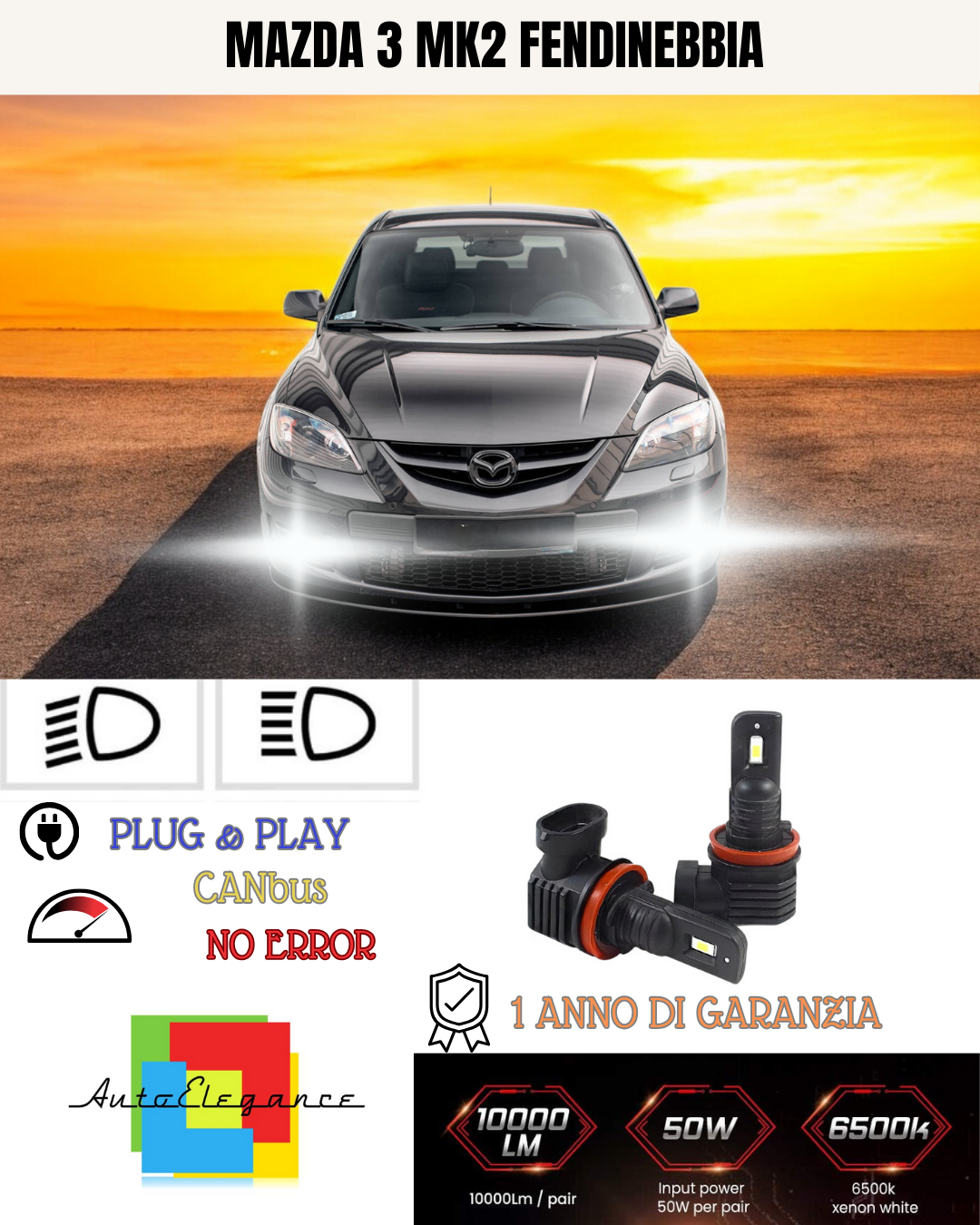 💫KIT LED H11 MAZDA 3 MK2 6000K BIANCO FENDINEBBIA 💫