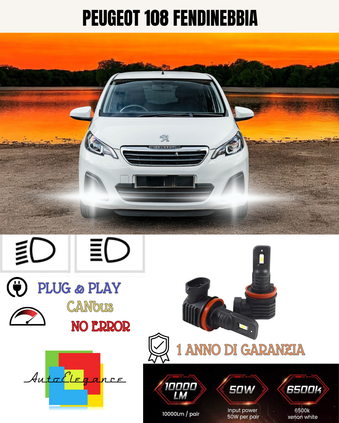 ⭐KIT LED H16 PEUGEOT 108 6000K BIANCO FENDINEBBIA ⭐