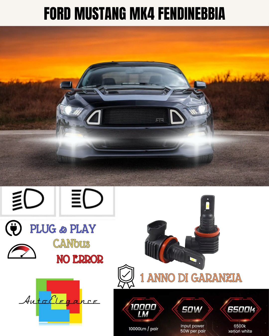 🔥KIT LED H11 FORD MUSTANG MK4 6000K BIANCO FENDINEBBIA 🔥