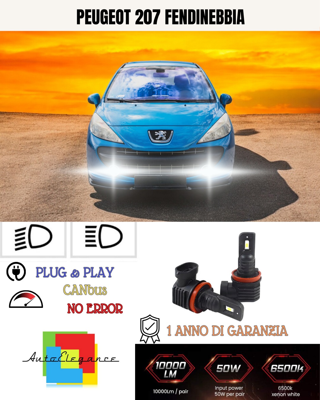 ⭐KIT LED H11 PEUGEOT 207 6000K BIANCO FENDINEBBIA ⭐