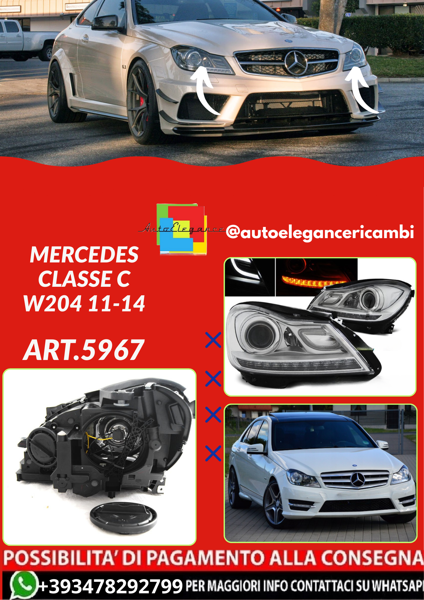 ART.5967 FARI  ANTERIORI MERCEDES CLASSE C W204 11-14