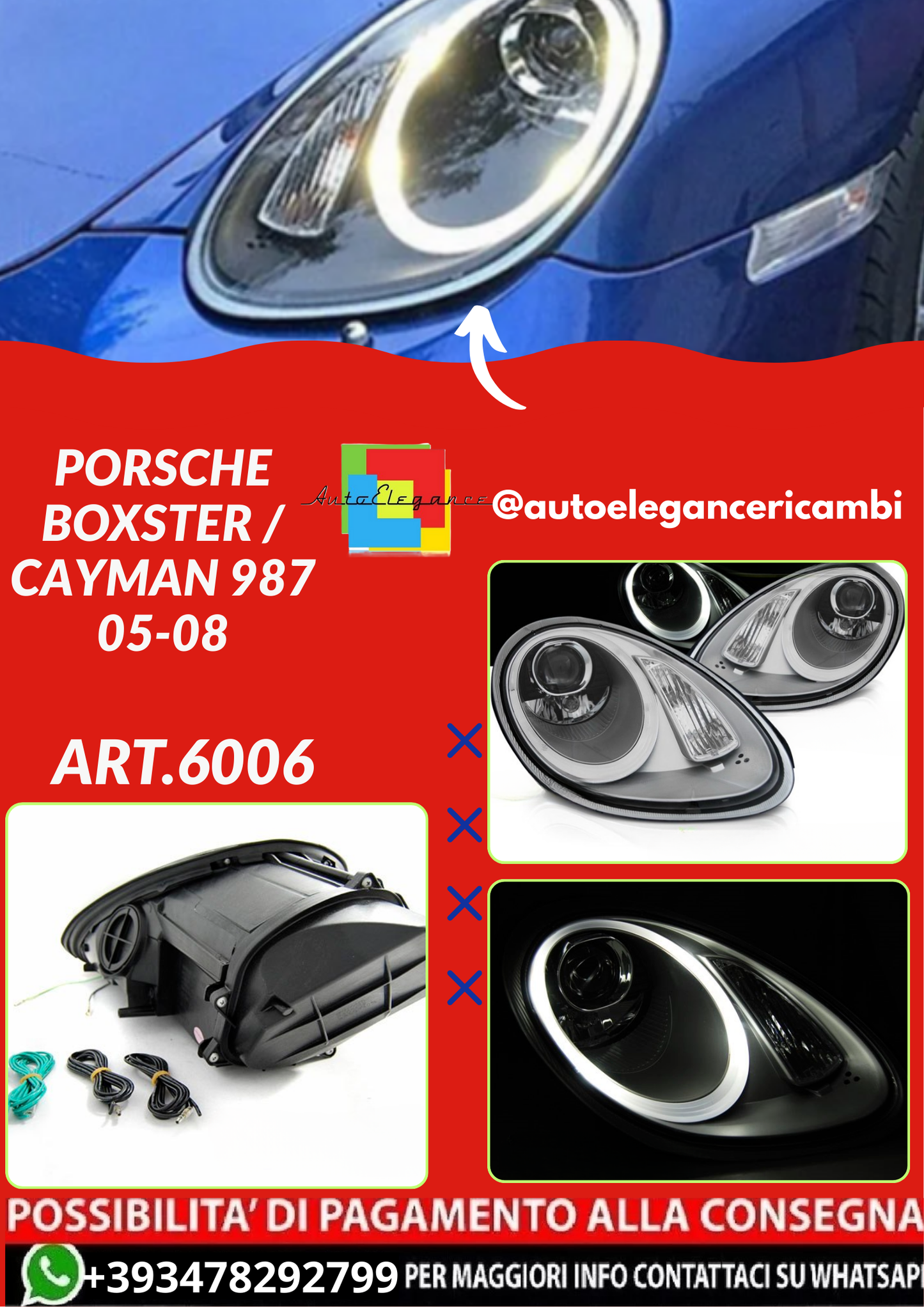 ART.6006 FARI ANTERIORI  PORSCHE BOXSTER / CAYMAN 987 05-08