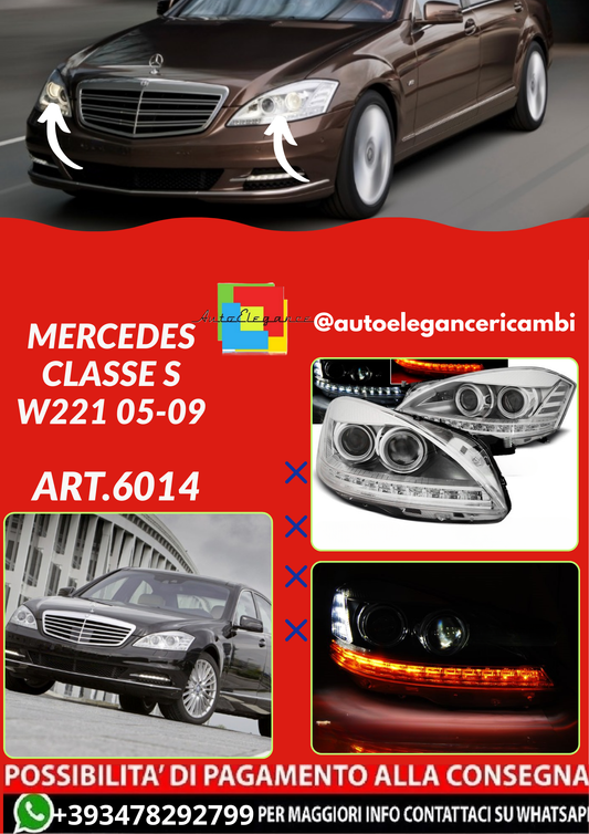 ART.6014   FARI  ANTERIORI MERCEDES CLASSE S W221 05-09