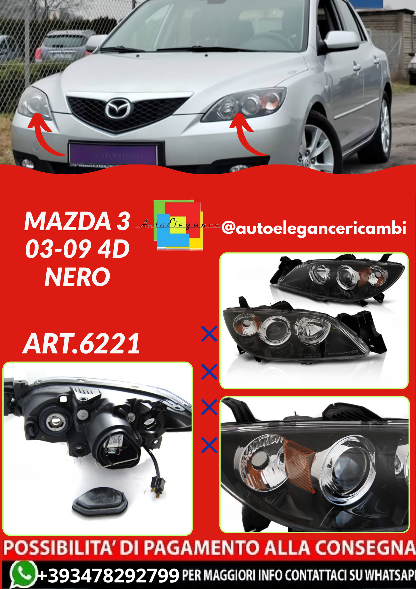 ART.6221  FARI  ANTERIORI  MAZDA 3 03-09 4D NERO