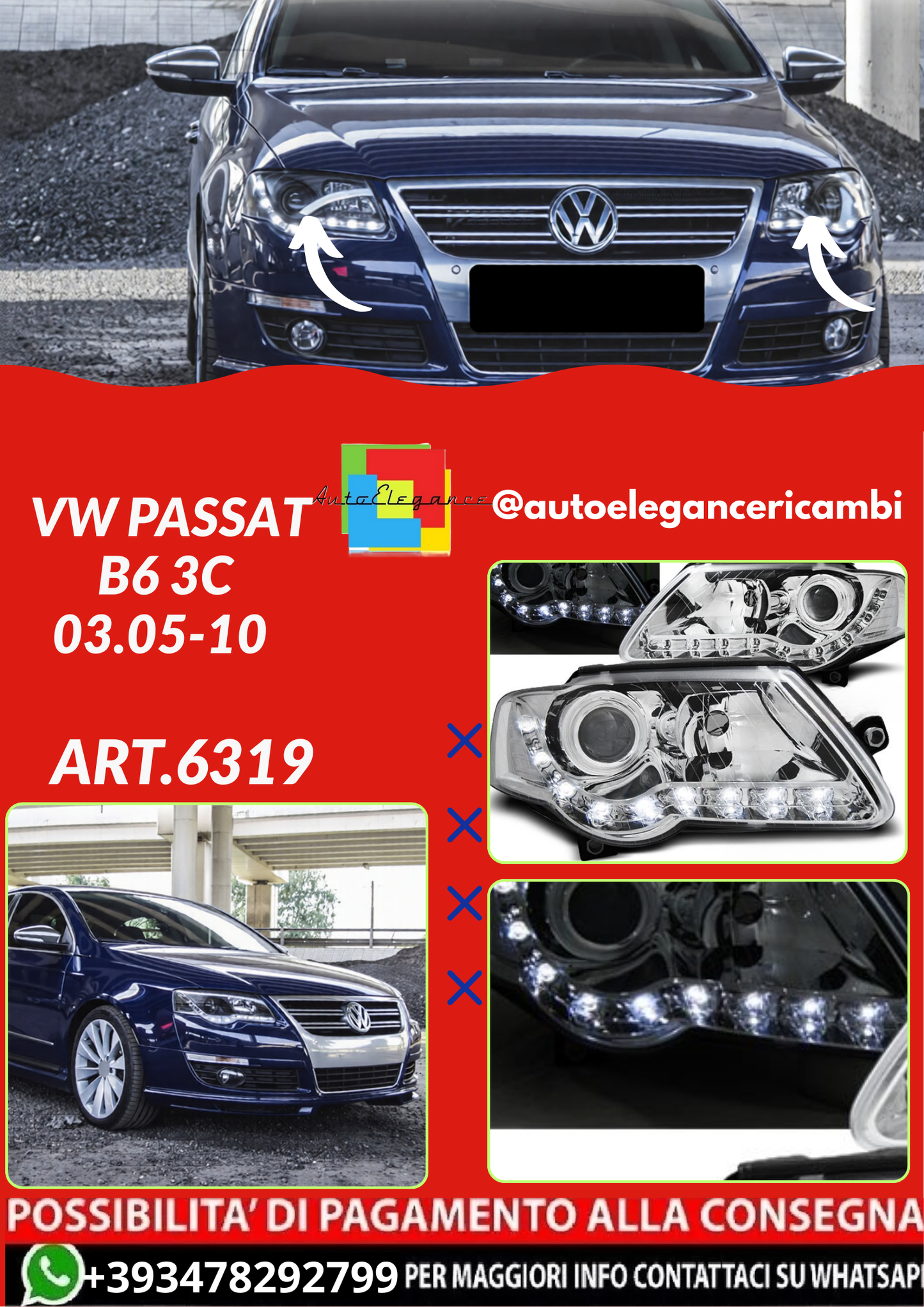 ART.6319  FARI ANTERIORI VW PASSAT B6 3C 03.05-10 CHROME