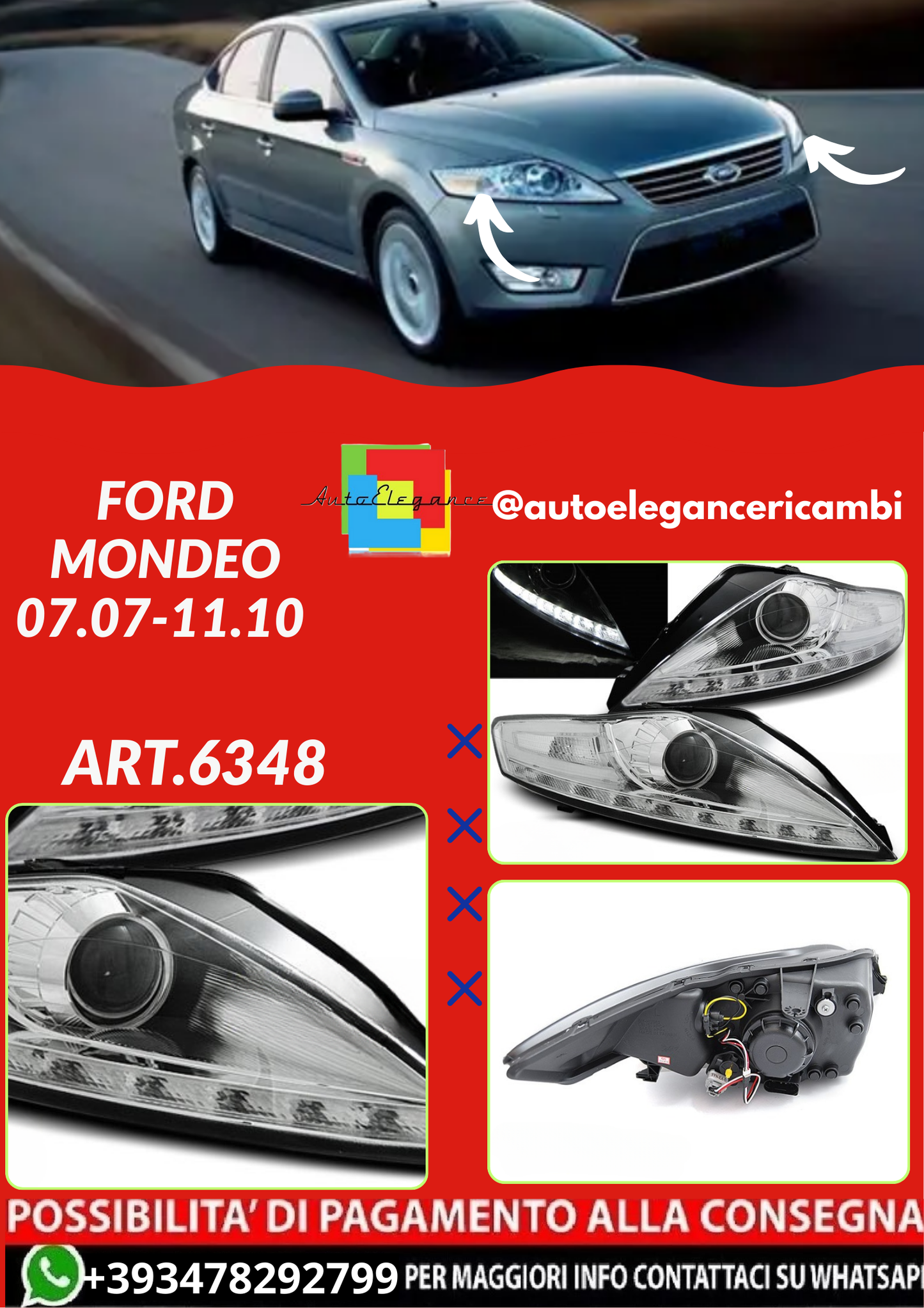ART.6348  FARI  ANTERIORI FORD MONDEO 07.07-11.10  CHROME