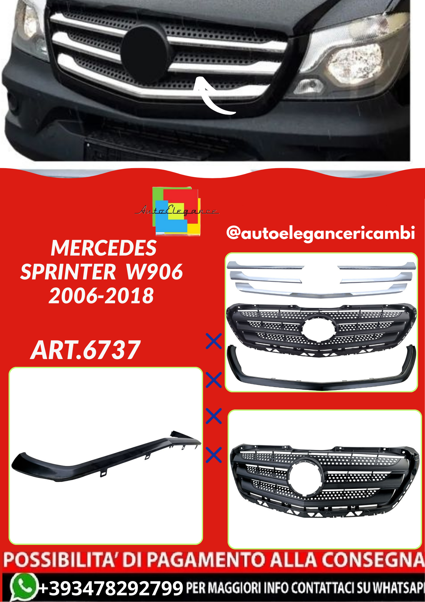 ART.6737  GRIGLIA  MERCEDES SPRINTER  W906 2006-2018