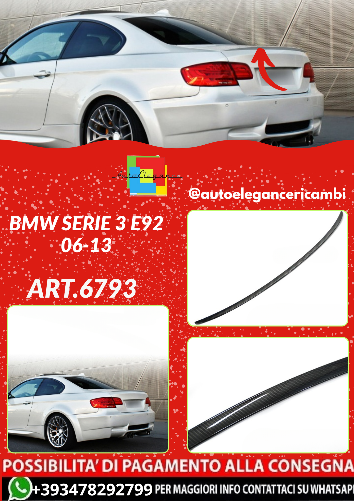 ART.6793  SPOILER BMW SERIE 3 E92 06-13