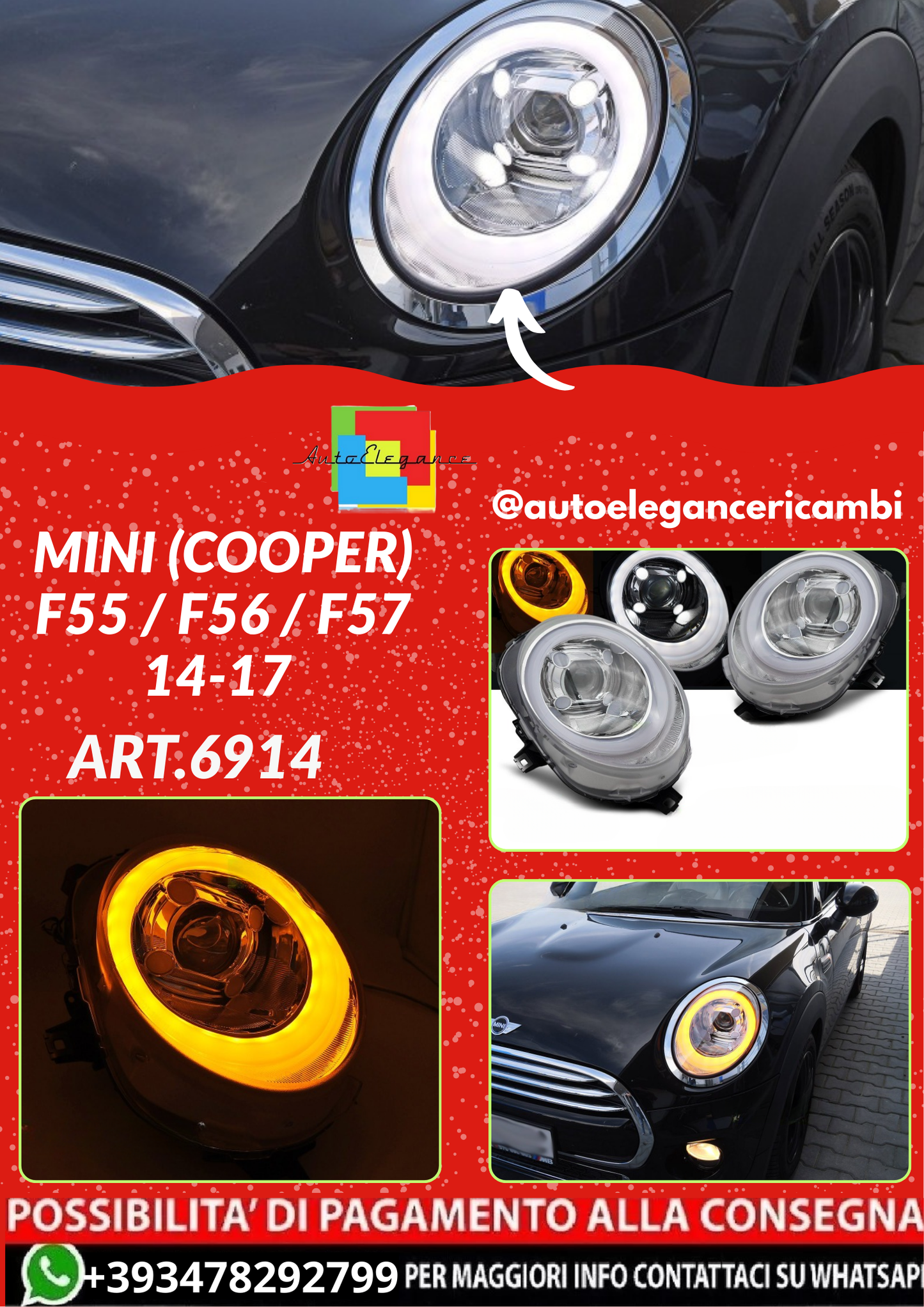 ART.6914 FARI  ANTERIORI MINI (COOPER) F55 / F56 / F57 14-17