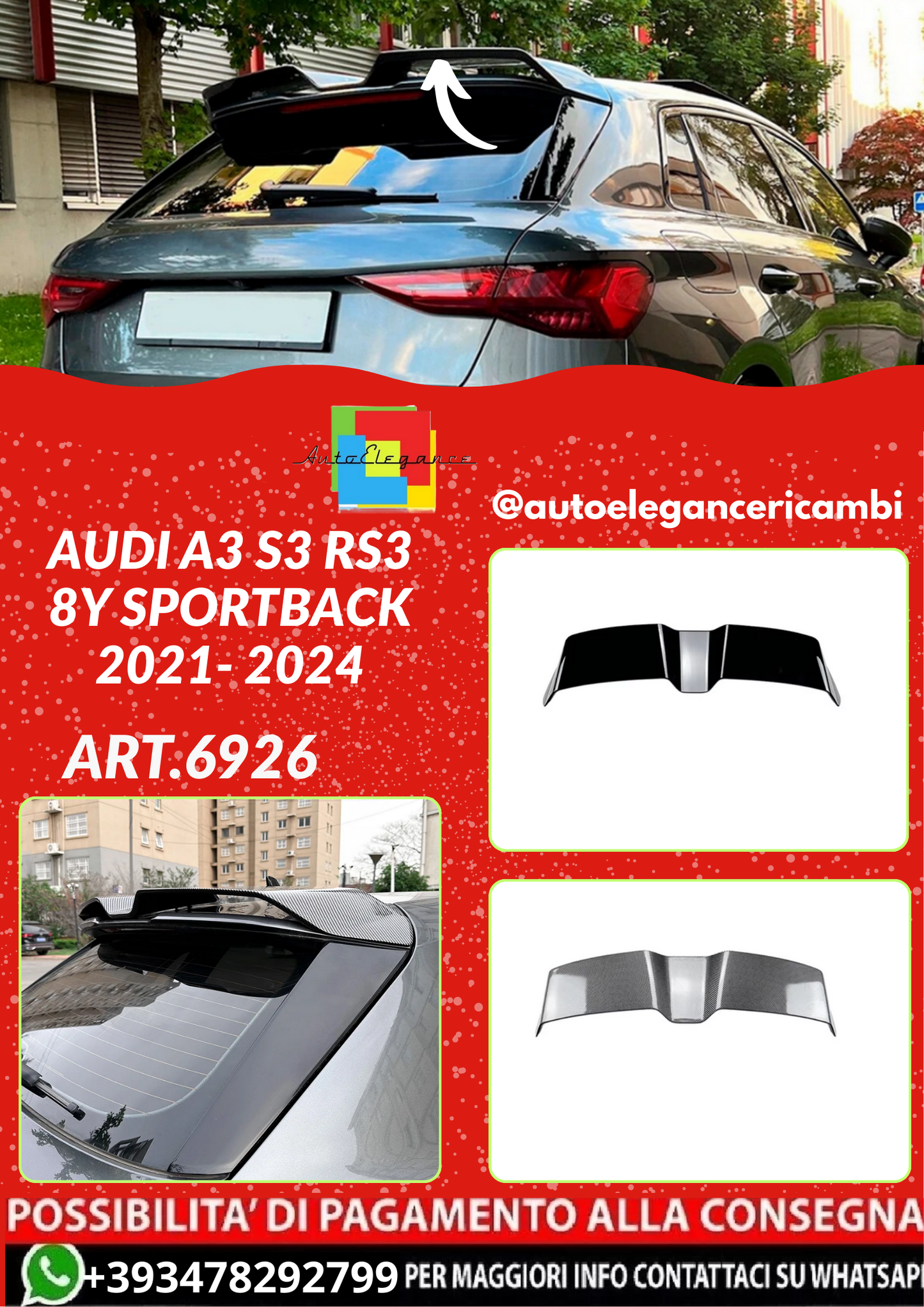 ART.6926 SPOILER TETTO Audi A3 S3 RS3 8Y Sportback 2021- 2024