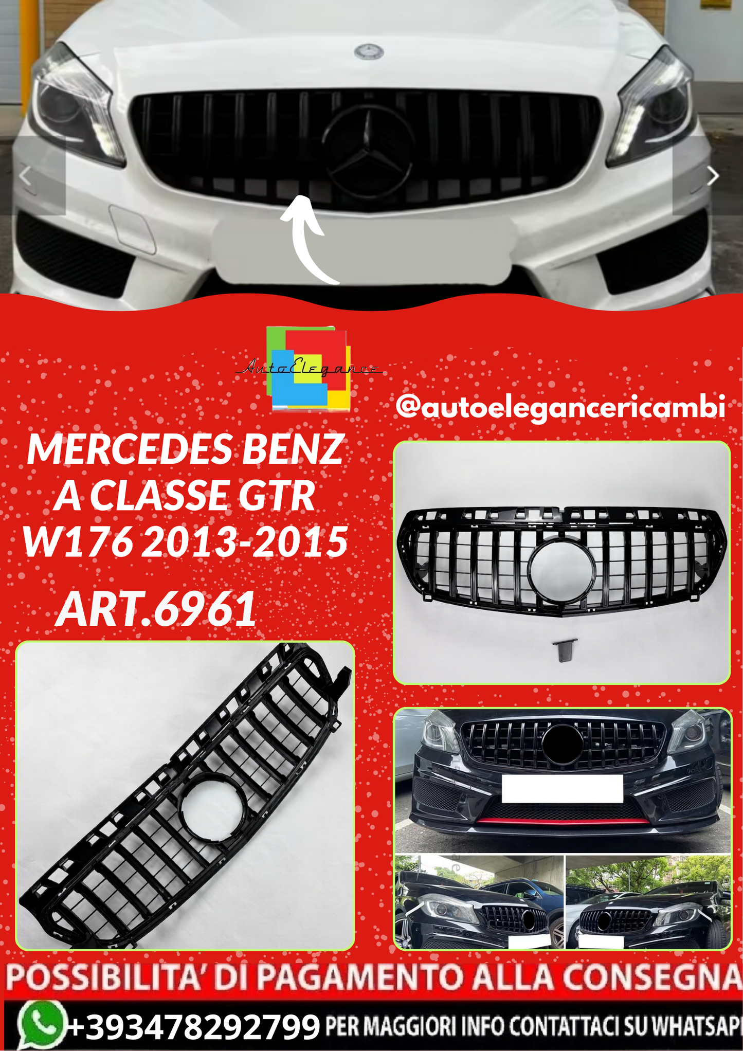 ART.6961 GRIGLIA Mercedes Benz A Classe GTR W176 2013-2015