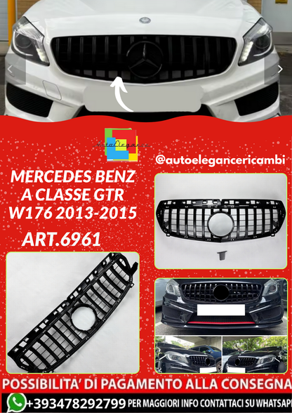 ART.6961 GRIGLIA Mercedes Benz A Classe GTR W176 2013-2015