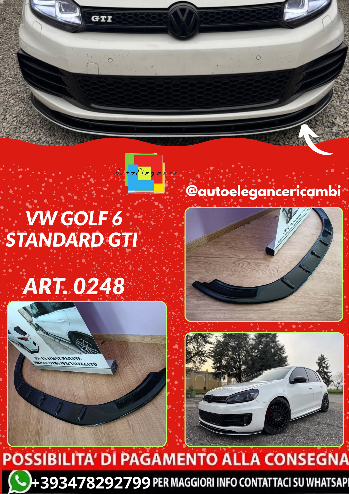 ART. 0248 SPLITTER VW GOLF 6 STANDARD GTI NERO LUCIDO