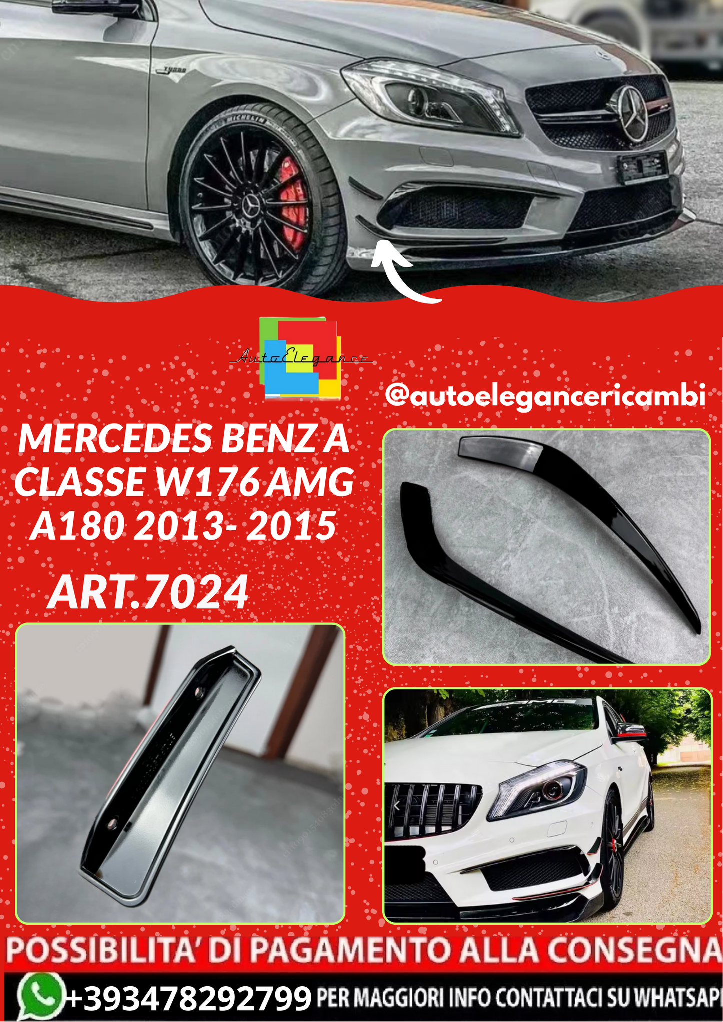 ART.7024  FLAPS  FENDINEBBIA Mercedes Benz A Classe W176 AMG A180 2013- 2015
