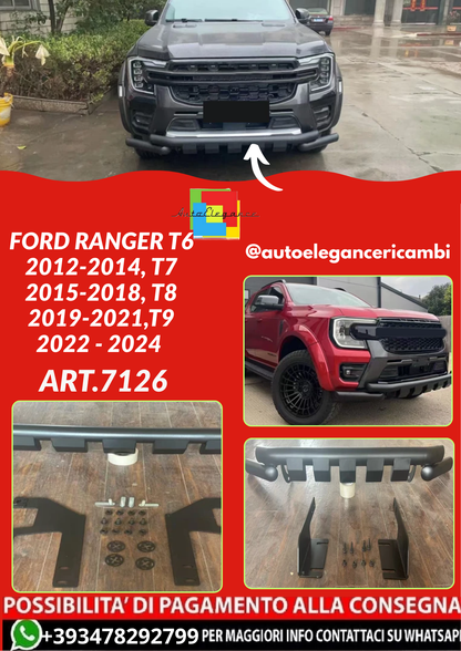ART.7126 Bumper Nudge Bar Ford Ranger T6 12-14, T7 15-18, T8 19-20 T9 22 -24