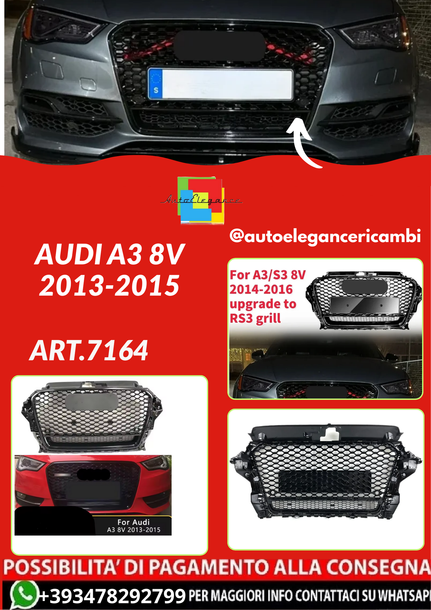 ART.7164   GRIGLIA  Audi A3 8V 2013-2015