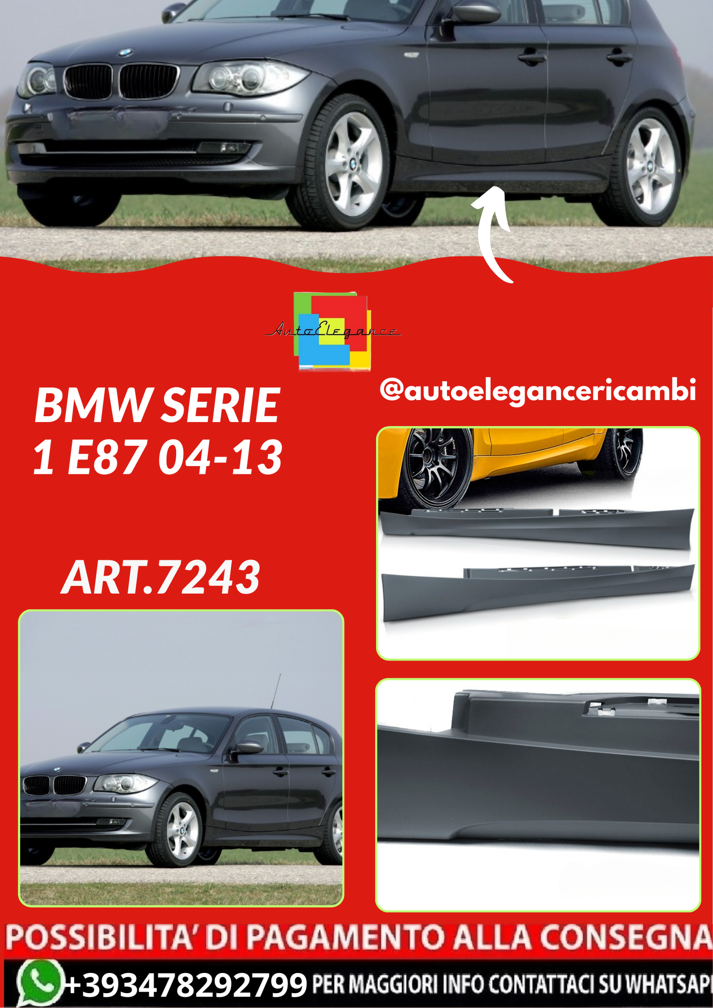 ART.7243  MINIGONNE  BMW SERIE 1 E87 04-13