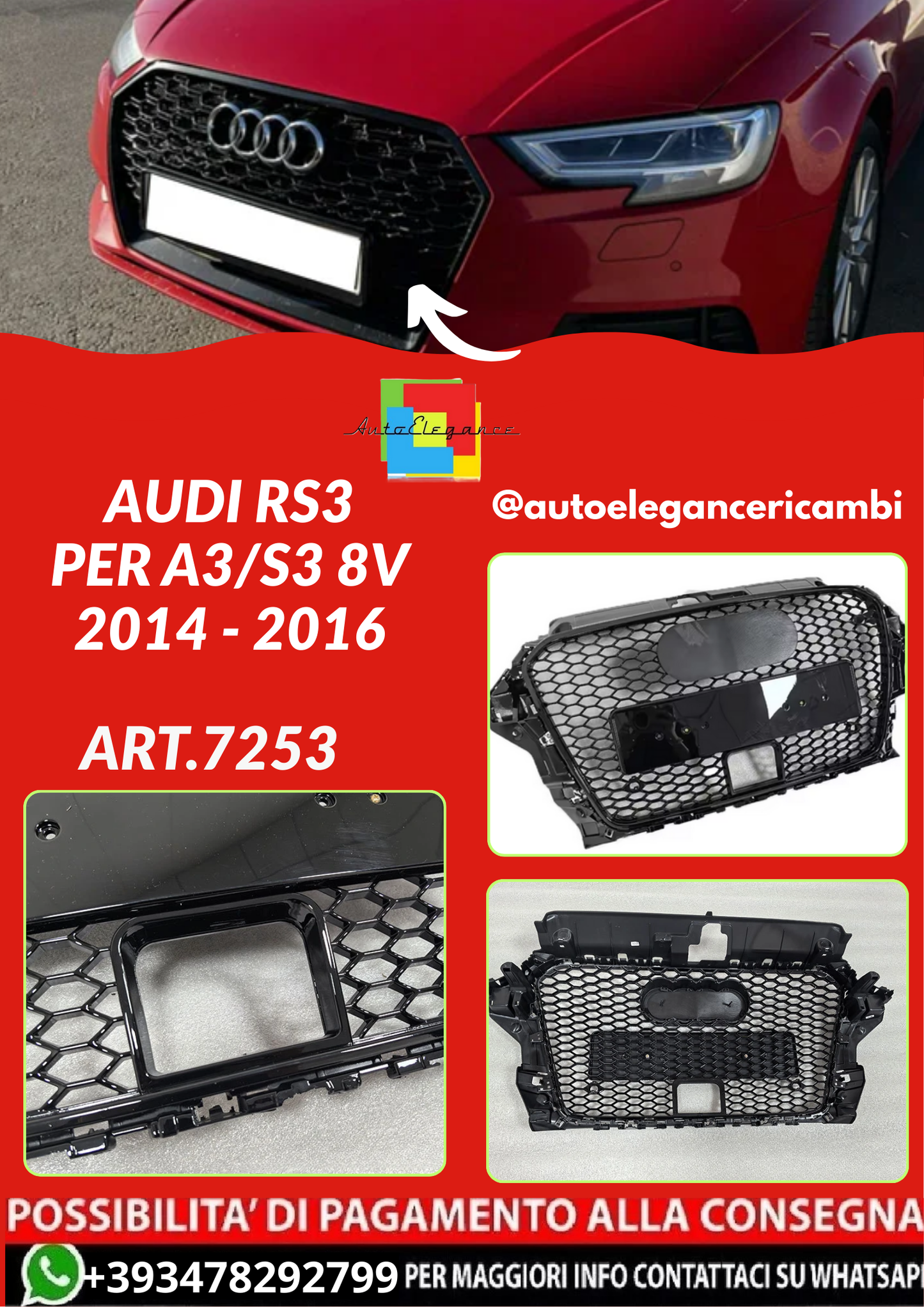 ART.7253  GRIGLIA Audi RS3 per A3/S3 8V 2014 - 2016