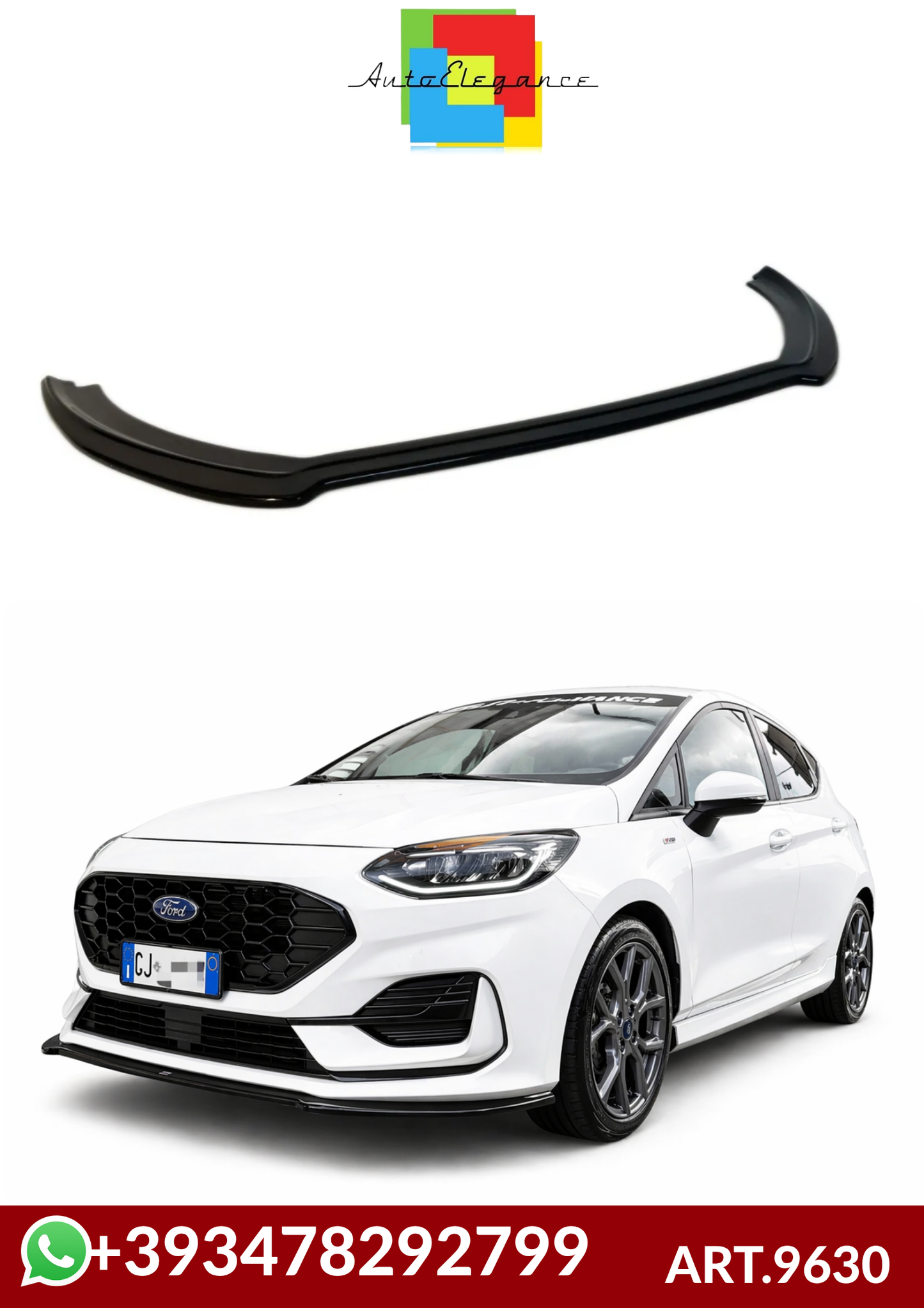 💕ART.9630  SPLITTER Ford Fiesta Mk8 ST-Line V.1 Facelift 21-24 NERO LUCIDO💕