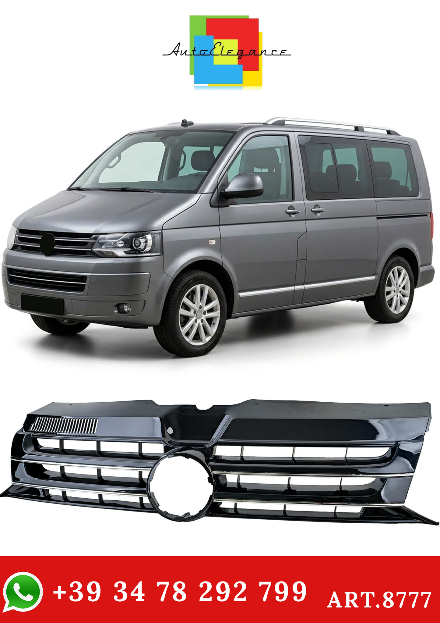 💫ART.8777 Griglia Anteriore Nera Lucida con inserti cromati – VW T5 (2009–2015)💫