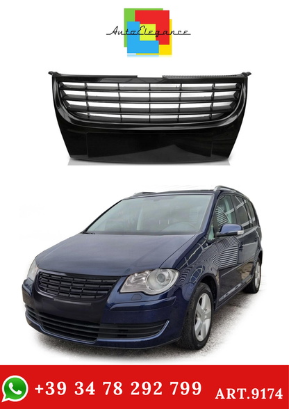 💫ART.9174 GRIGLIA ANTERIORE NERO LUCIDO PER VW TOURAN 07-10💫