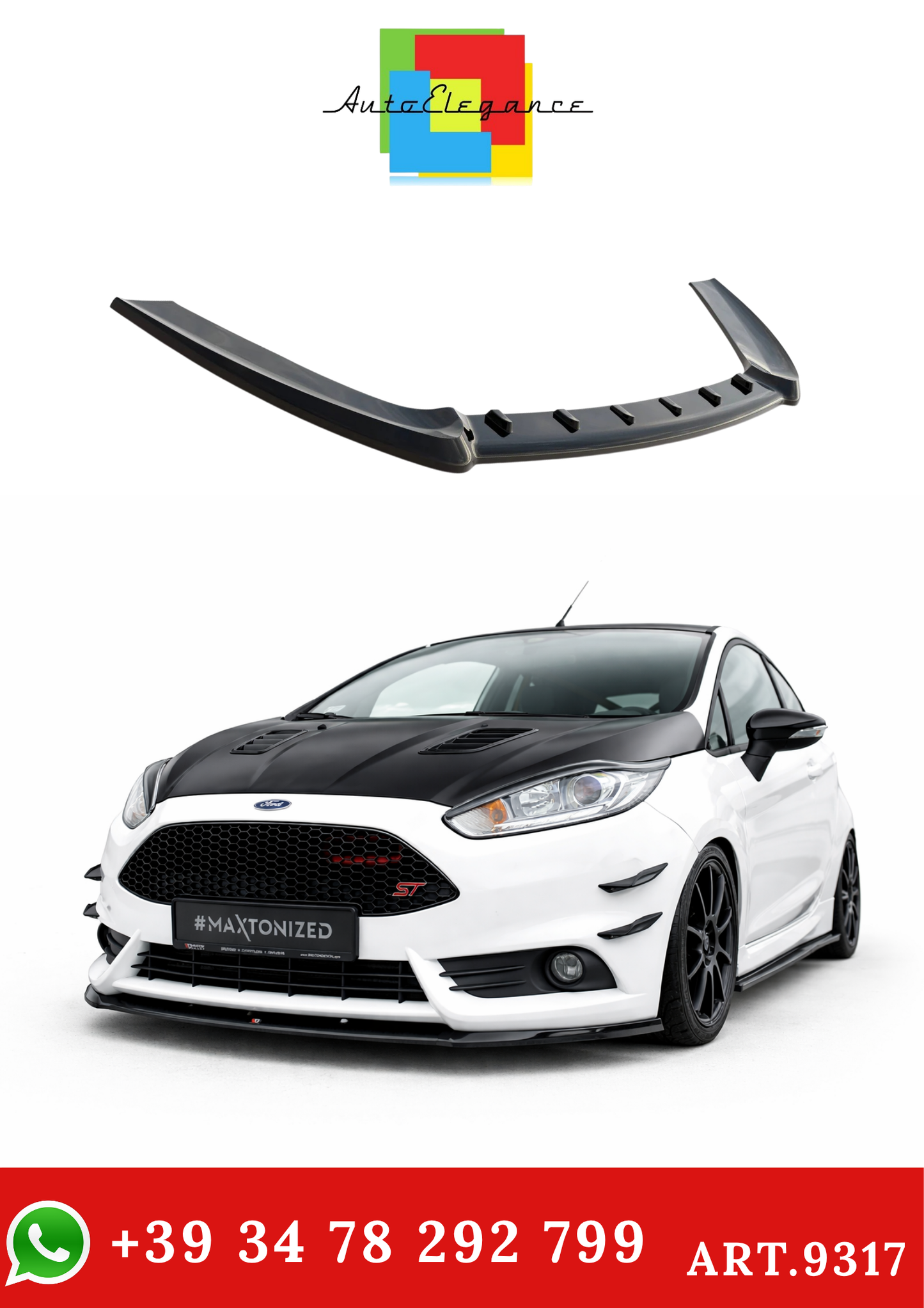 💫ART.9317 Splitter Anteriore (Cupra) per Ford Fiesta ST Mk7 FL 2013-2017💫
