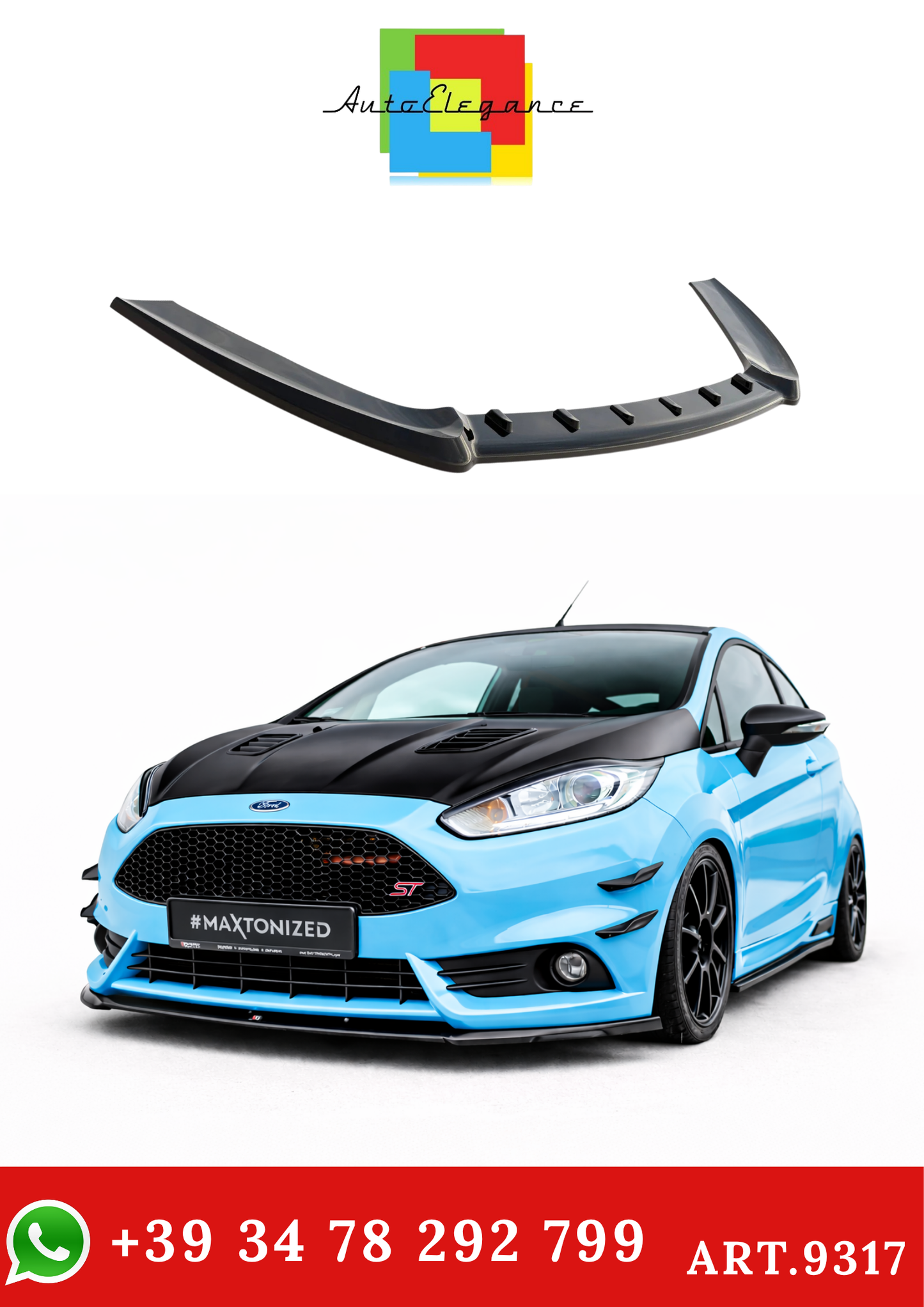 💫ART.9317 Splitter Anteriore (Cupra) per Ford Fiesta ST Mk7 FL 2013-2017💫